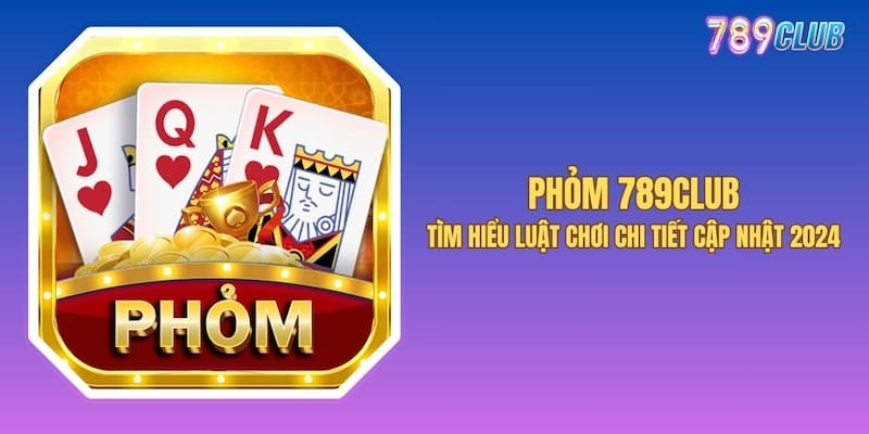 Phỏm 789club