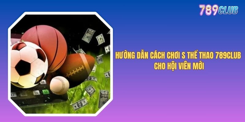 Cách Chơi S Thể Thao