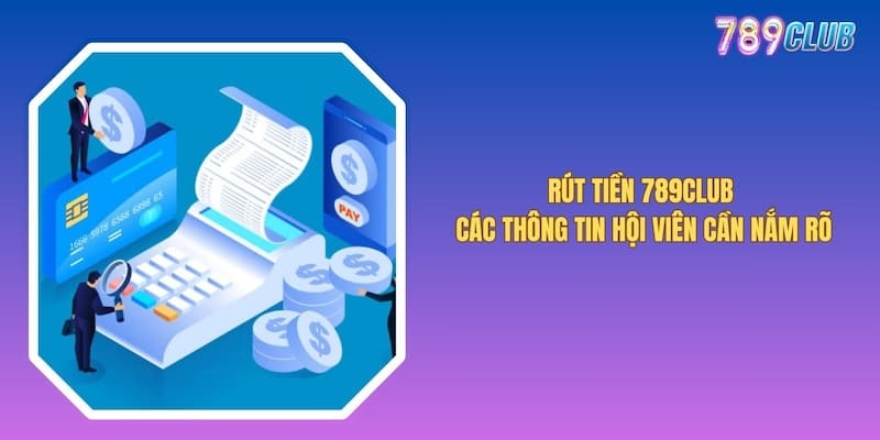 Rút Tiền 789club